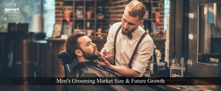 Men’s Grooming Market Size & Future Growth Trends in India